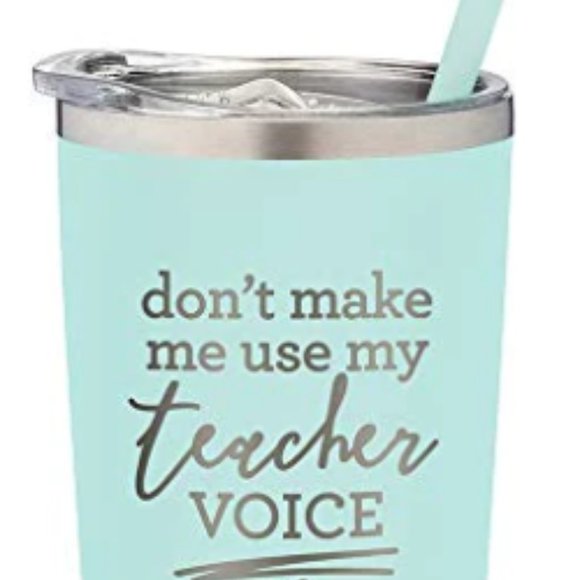 Don't Make Me Use My Teacher Voice 22oz Tumbler - Picture 2 of 5